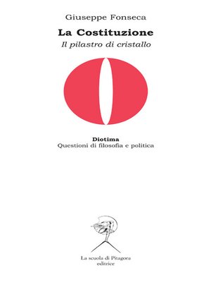 cover image of La Costituzione. Il pilastro di cristallo